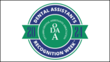 Celebrating a Valuable Member of the Team this Dental Assistants Recognition Week 2024