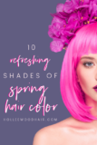 10 Spring Hair Color Ideas (That Are Trending in 2024)